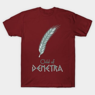 Child of Demetra – Percy Jackson inspired design T-Shirt